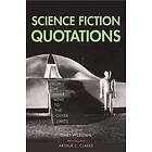 Gary Westfahl: Science Fiction Quotations