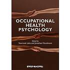 S Leka: Occupational Health Psychology