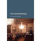 Jan Fredrik Qvigstad: On Central Banking