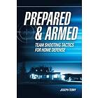 Joseph Terry: Prepared and Armed