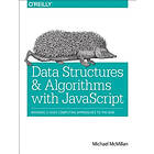 Michael McMillan: Data Structures and Algorithms with JavaScript