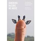 Marc Bekoff: Ignoring Nature No More