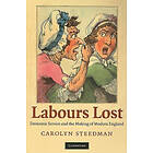 Carolyn Steedman: Labours Lost