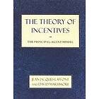 Jean-Jacques Laffont, David Martimort: The Theory of Incentives