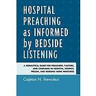 Cajetan N Ihewulezi: Hospital Preaching as Informed by Bedside Listening