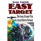 Tom Smith: Easy Target