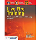 International Society of Fire Service Instructors, Susan Schell: Live Fire Training: Principles And Practice