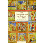 Frank Barlow: The Feudal Kingdom of England