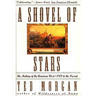 Ted Morgan: A Shovel of Stars