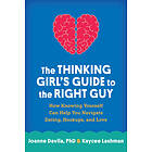 Joanne Davila, Kaycee Lashman: The Thinking Girl's Guide to the Right Guy