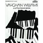 Ralph Vaughan Williams: A Little Piano Book