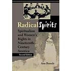 Ann Braude: Radical Spirits, Second Edition