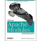 Lincoln Stein: Writing Apache Modules with Perl &; C