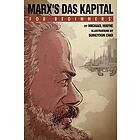 Michael Wayne: Marx'S Das Capital for Beginners