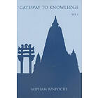 Jamgon Mipham Rinpoche, Kathy Morris: Gateway to Knowledge, Volume I