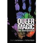 Lee Harrington, Tai Fenix Kulystin: Queer Magic