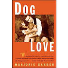 Marjorie Garber: Dog Love