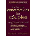David Bulitt, Julie Bulitt: The Five Core Conversations for Couples