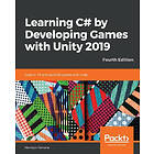 Harrison Ferrone: Learning C# by Developing Games with Unity 2019