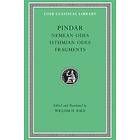 Pindar: Nemean Odes. Isthmian Fragments