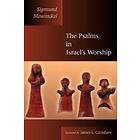 Sigmund Mowinckel: The Psalms in Israel's Worship