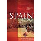 Mary Vincent: Spain, 1833-2002