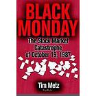 Tim Metz: Black Monday