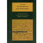 Abu Hamid Muhammad Al-Ghazali: The Incoherence of the Philosophers, 2nd Edition