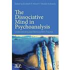 Elizabeth Howell, Sheldon Itzkowitz: The Dissociative Mind in Psychoanalysis