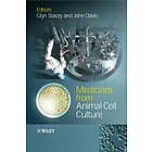 G Stacey: Medicines from Animal Cell Culture