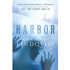 John Ajvide Lindqvist: Harbor