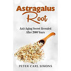 Peter Carl Simons: Astragalus Root