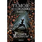 Patrick Rothfuss: El Temor De Un Hombre Sabio / The Wise Man's Fear