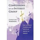 Carolyn M Warner: Confessions of an Interest Group