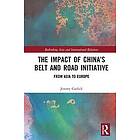 Jeremy Garlick: The Impact of China's Belt and Road Initiative