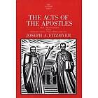 Joseph A Fitzmyer SJ: The Acts of the Apostles