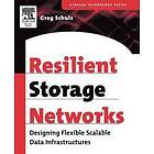 Greg Schulz: Resilient Storage Networks