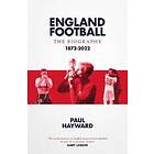 Paul Hayward: England Football: The Biography