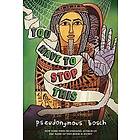 Pseudonymous Bosch: You Have To Stop This