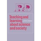 John M Ziman: Teaching and Learning about Science Society