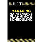 MV Brown: Audel Managing Maintenance Planning and Scheduling