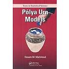 Hosam Mahmoud: Polya Urn Models