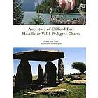 Diana Jean Muir: Ancestors of Clifford Earl McAllister Vol 1 Pedigree Charts