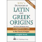 Robert Moore: NTC's Dictionary of Latin and Greek Origins