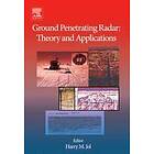 Harry M Jol: Ground Penetrating Radar Theory and Applications