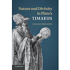 Sarah Broadie: Nature and Divinity in Plato's Timaeus