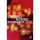 Erik Hans Klijn, Joop Koppenjan: Governance Networks in the Public Sector