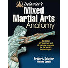 Frederic Delavier, Michael Gundill: Delavier's Mixed Martial Arts Anatomy