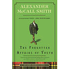 Alexander McCall Smith: The Forgotten Affairs of Youth