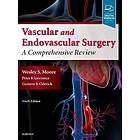 Wesley S Moore: Moore's Vascular and Endovascular Surgery